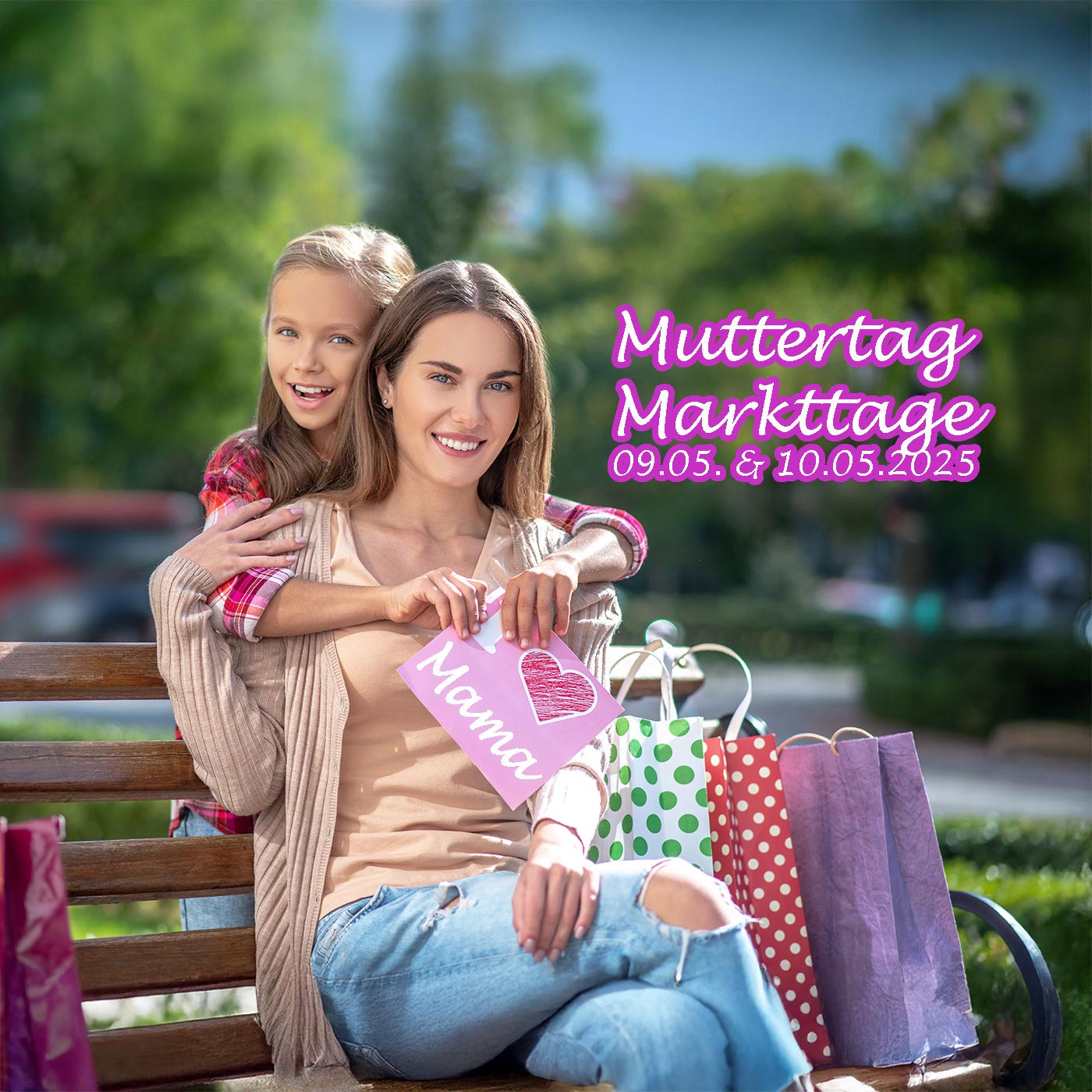 Die Markttage zum Muttertag